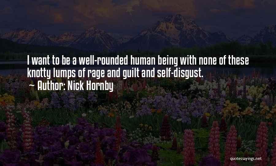 Being Well Rounded Quotes By Nick Hornby