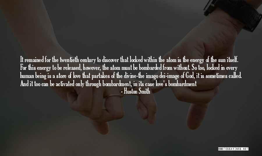 Being What God Called You To Be Quotes By Huston Smith Being What God Called You To Be Quotes By Huston Smith