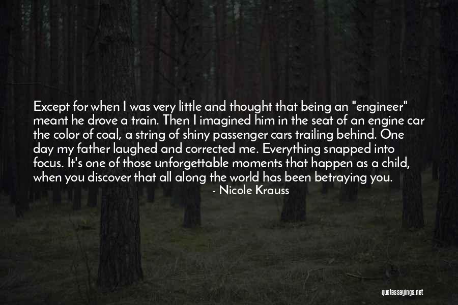 Being Where You Are Meant To Be Quotes By Nicole Krauss