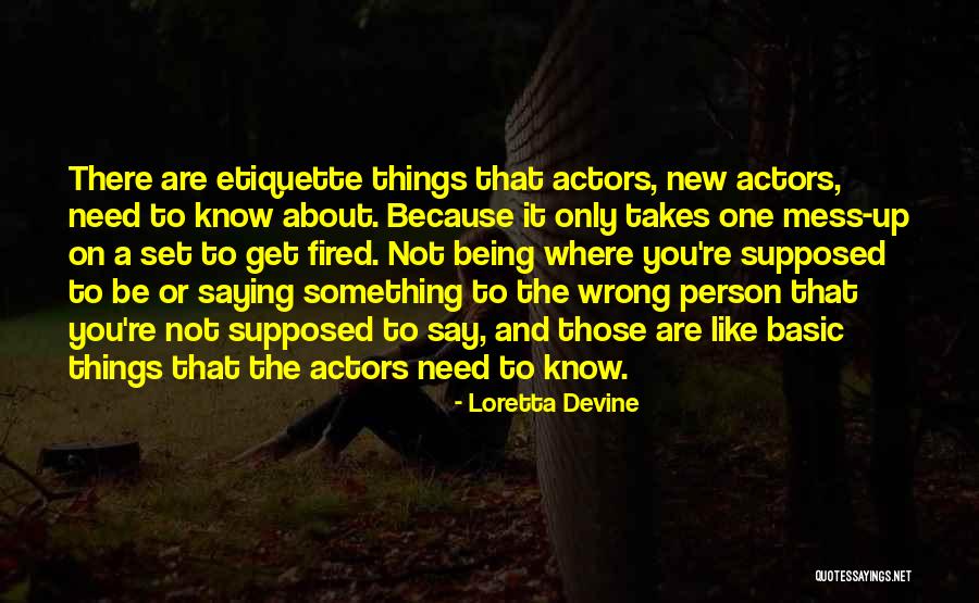 Being Where You Are Supposed To Be Quotes By Loretta Devine Being Where You Are Supposed To Be Quotes By Loretta Devine
