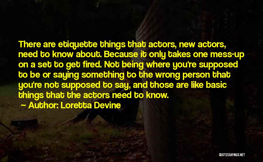 Being Where You're Supposed To Be Quotes By Loretta Devine