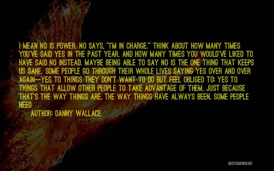 Being Whole Again Quotes By Danny Wallace