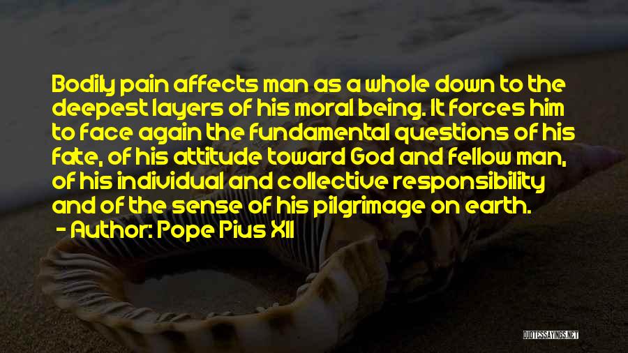 Being Whole Again Quotes By Pope Pius XII