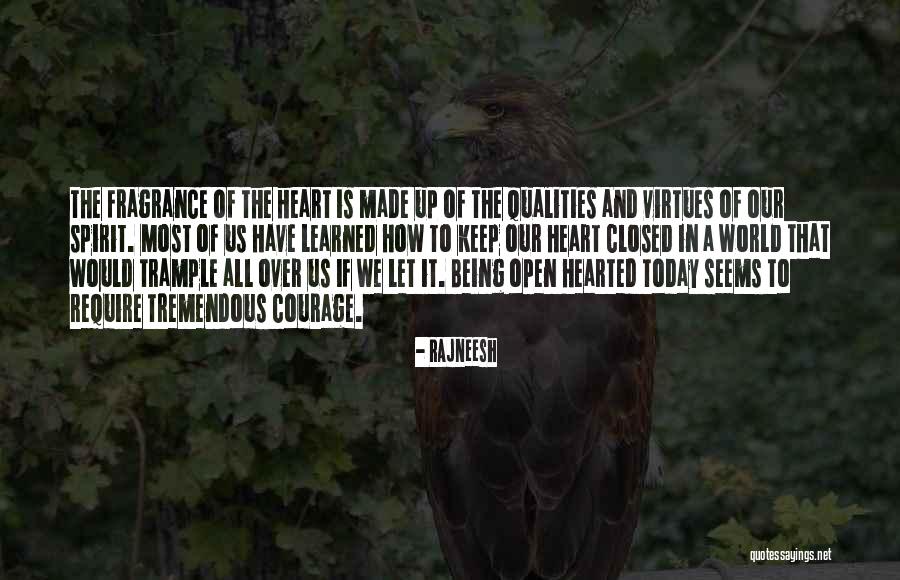 Being Whole Hearted Quotes By Rajneesh Being Whole Hearted Quotes By Rajneesh