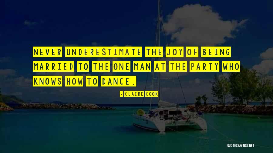 Being With A Married Man Quotes By Claire Cook Being With A Married Man Quotes By Claire Cook