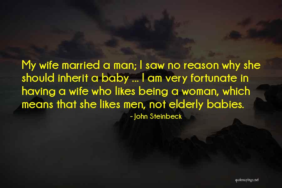 Being With A Married Man Quotes By John Steinbeck Being With A Married Man Quotes By John Steinbeck