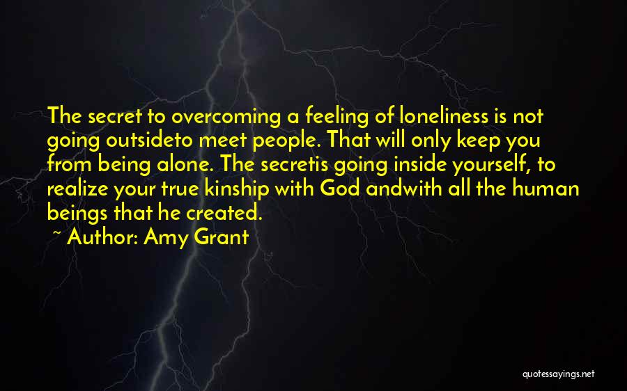 Being With Someone But Feeling Alone Quotes By Amy Grant