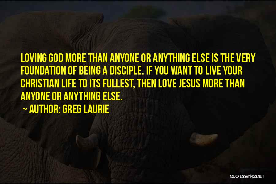Being With Someone But Loving Someone Else Quotes By Greg Laurie