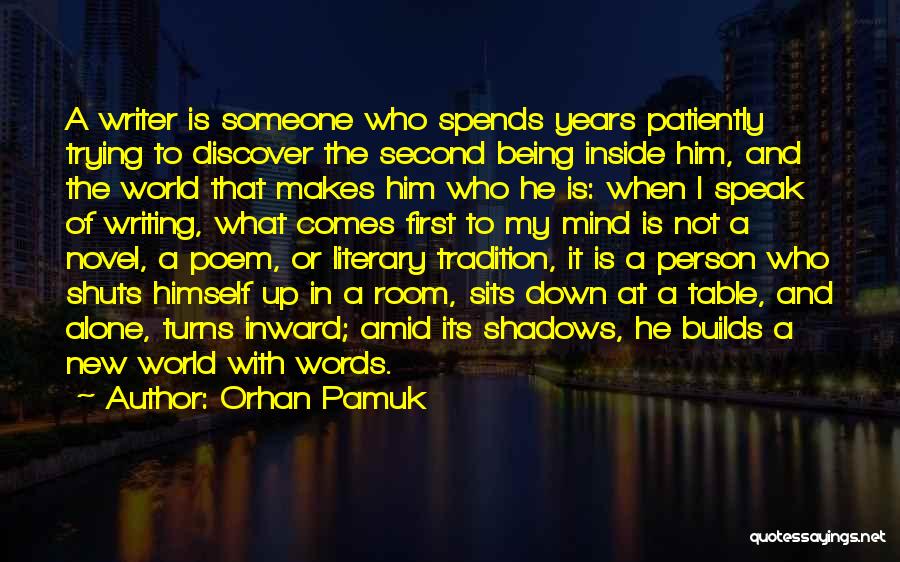 Being With Someone New Quotes By Orhan Pamuk