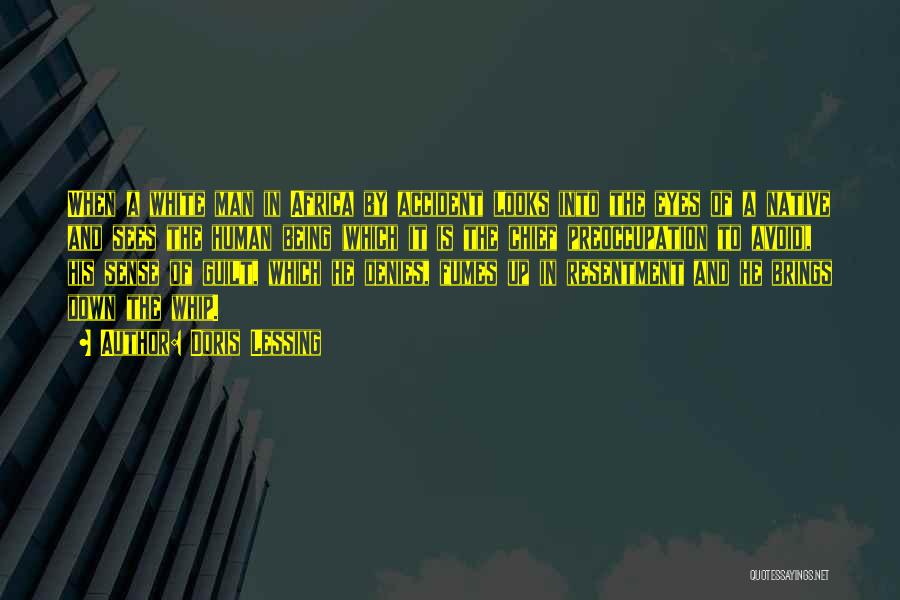 Being With Someone Who Brings Out The Best In You Quotes By Doris Lessing