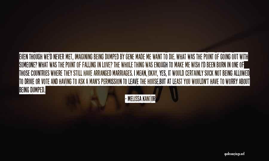 Being With Someone You Love Quotes By Melissa Kantor Being With Someone You Love Quotes By Melissa Kantor