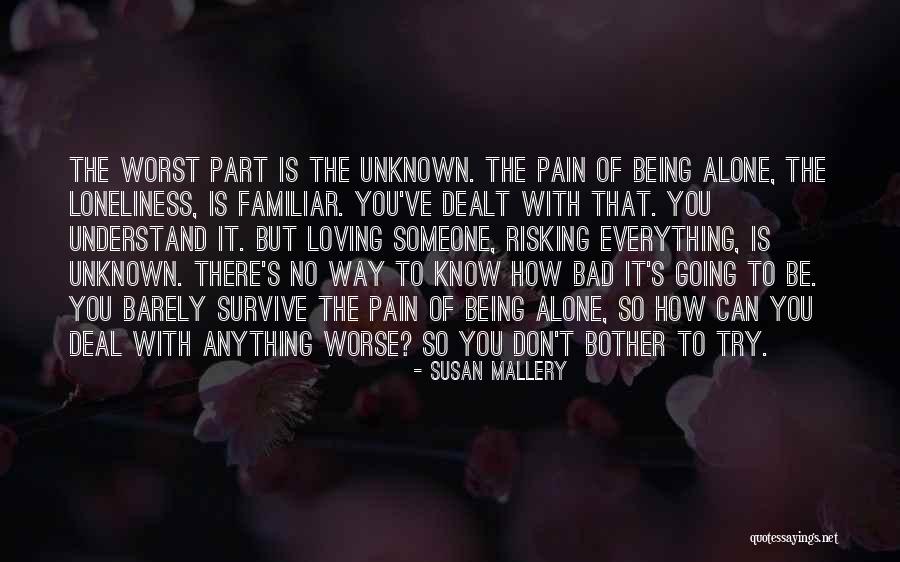 Being With Someone You Love Quotes By Susan Mallery Being With Someone You Love Quotes By Susan Mallery