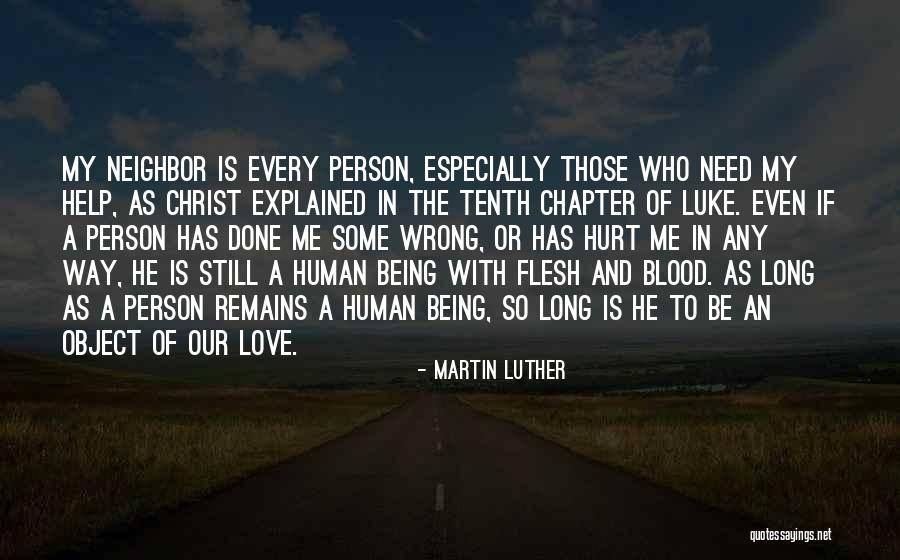 Being With The Wrong Person Quotes By Martin Luther Being With The Wrong Person Quotes By Martin Luther