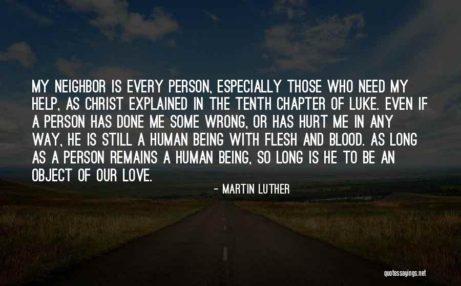 Being With The Wrong Person Quotes By Martin Luther