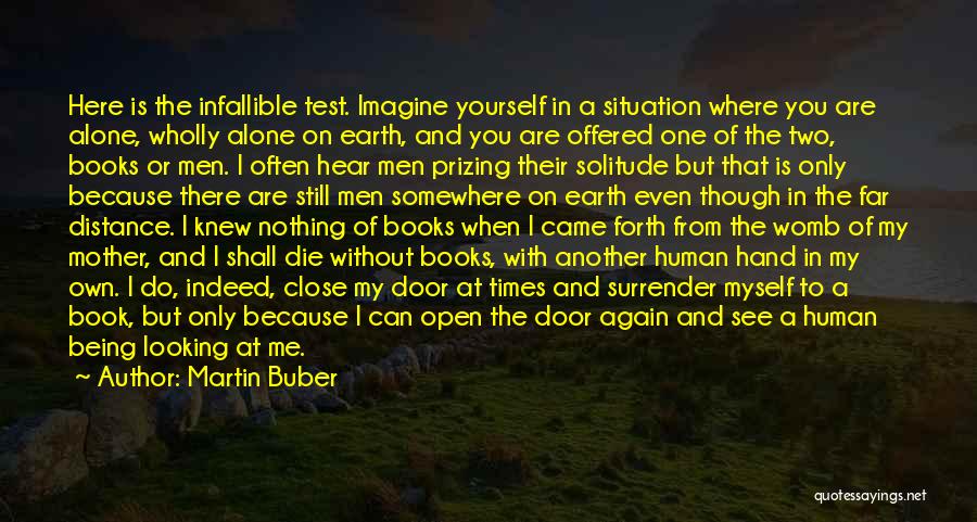 Being With You Again Quotes By Martin Buber