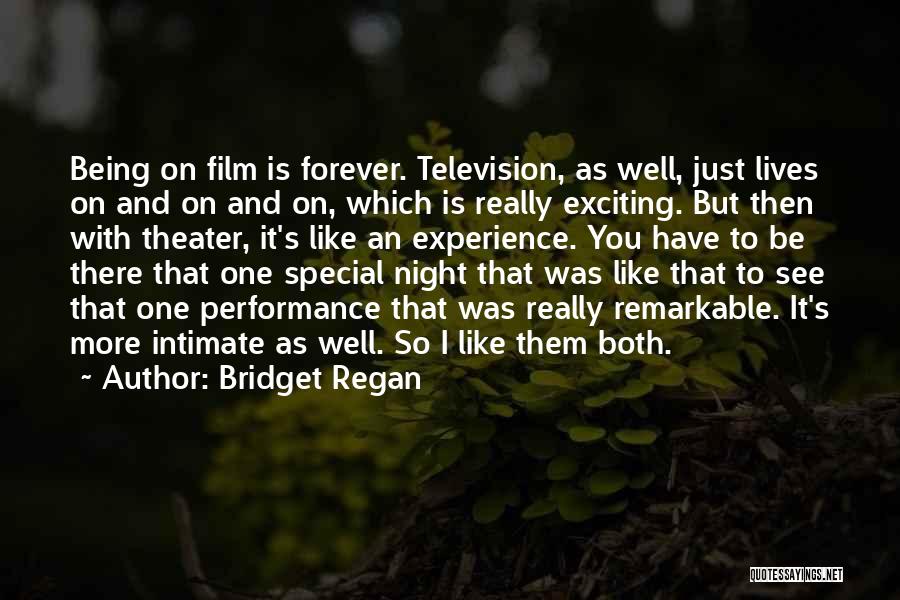 Being With You Forever Quotes By Bridget Regan