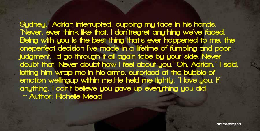 Being With You Is Perfect Quotes By Richelle Mead