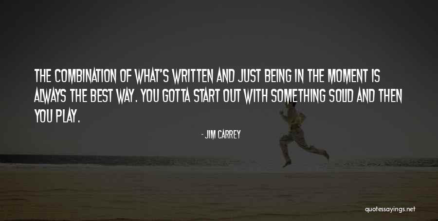 Being With You Is The Best Quotes By Jim Carrey Being With You Is The Best Quotes By Jim Carrey