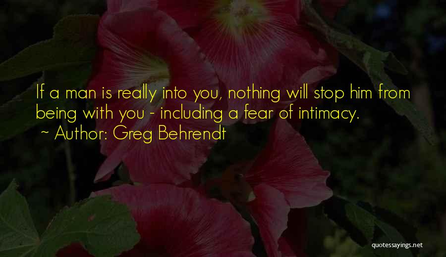 Being With You Quotes By Greg Behrendt