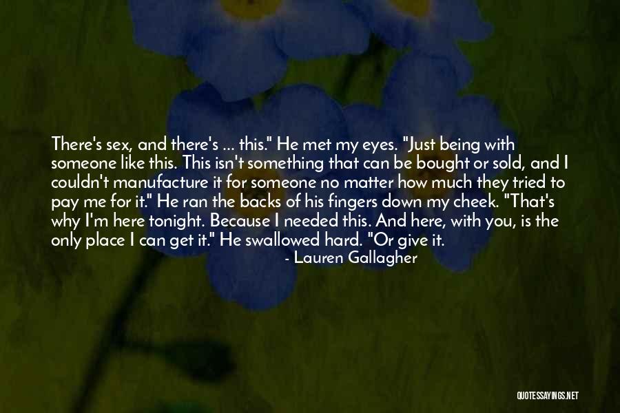 Being With You Quotes By Lauren Gallagher