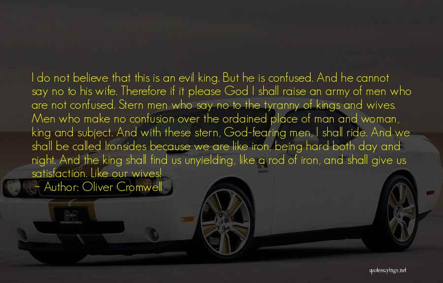 Being Woman Of God Quotes By Oliver Cromwell