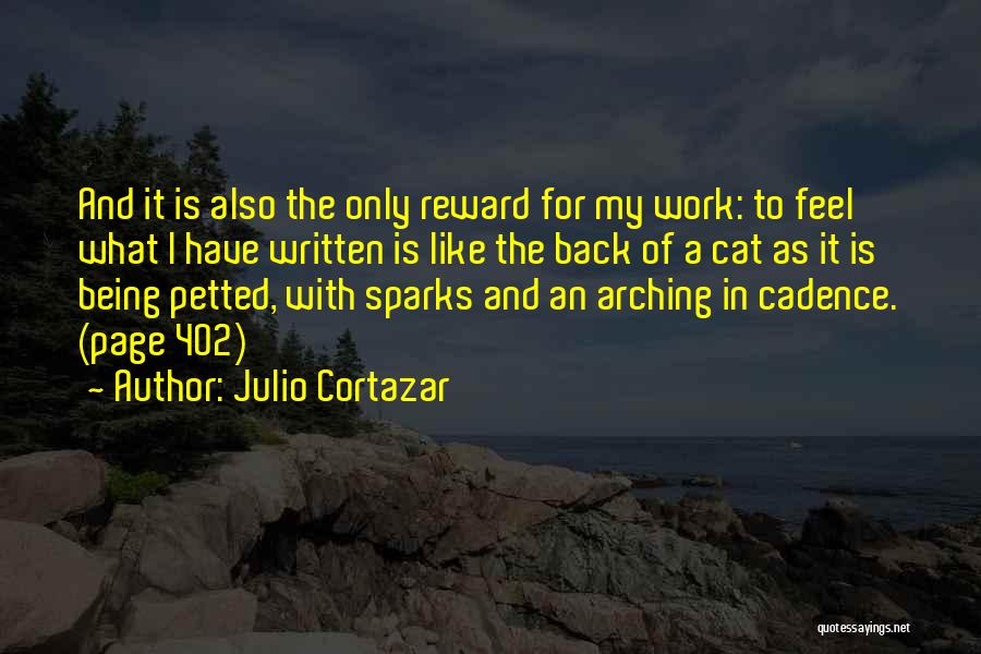 Being Written Off Quotes By Julio Cortazar