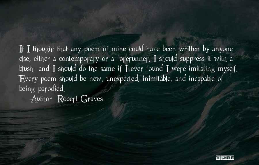 Being Written Off Quotes By Robert Graves