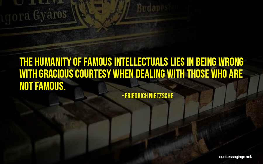 Being Wrong For Each Other Quotes By Friedrich Nietzsche Being Wrong For Each Other Quotes By Friedrich Nietzsche