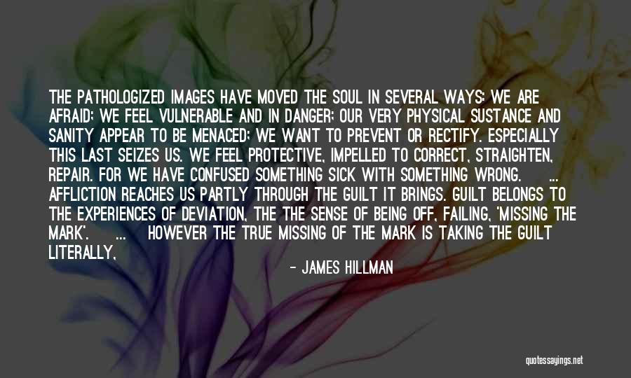 Being Wrong For Each Other Quotes By James Hillman