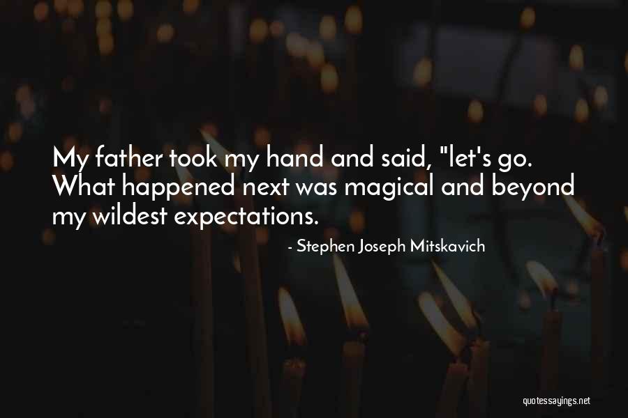 Being Wrong In An Argument Quotes By Stephen Joseph Mitskavich Being Wrong In An Argument Quotes By Stephen Joseph Mitskavich