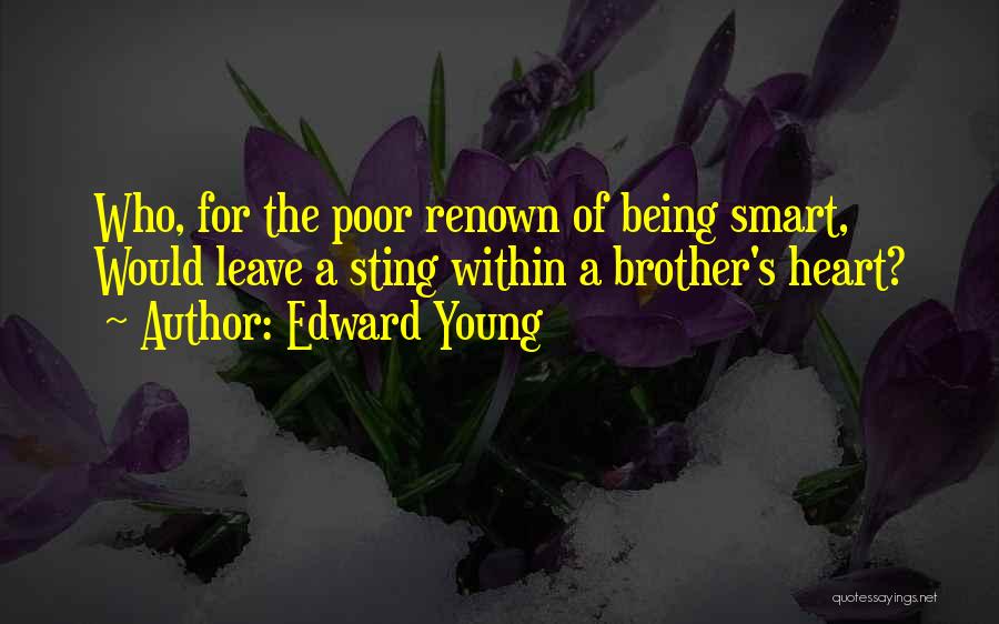 Being Young And Smart Quotes By Edward Young