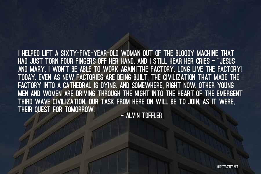 Being Young At Heart Quotes By Alvin Toffler Being Young At Heart Quotes By Alvin Toffler