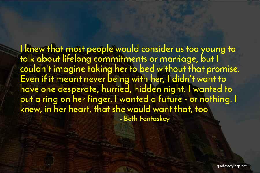 Being Young At Heart Quotes By Beth Fantaskey Being Young At Heart Quotes By Beth Fantaskey