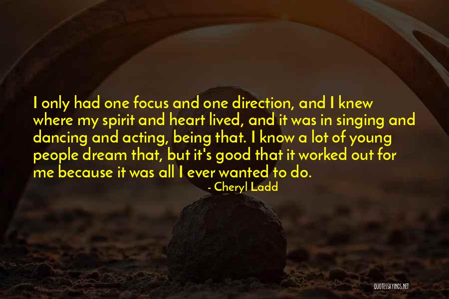 Being Young At Heart Quotes By Cheryl Ladd Being Young At Heart Quotes By Cheryl Ladd