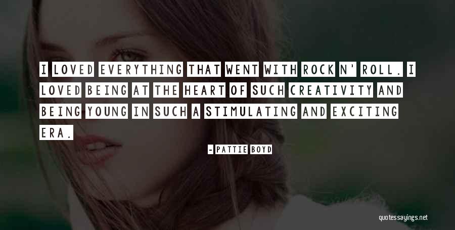Being Young At Heart Quotes By Pattie Boyd Being Young At Heart Quotes By Pattie Boyd