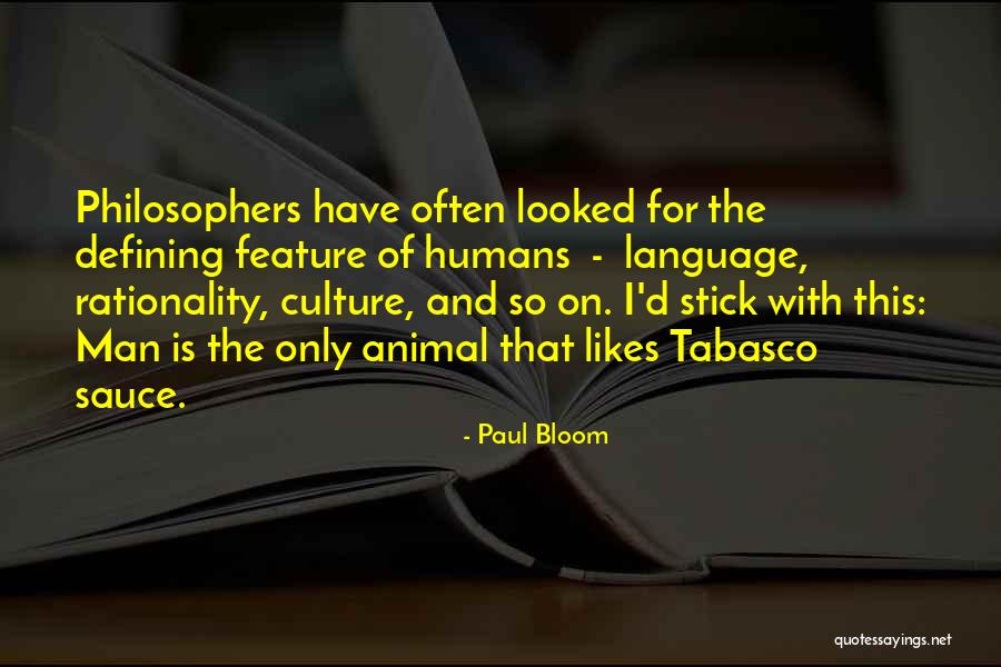 Being Young Forever Quotes By Paul Bloom Being Young Forever Quotes By Paul Bloom