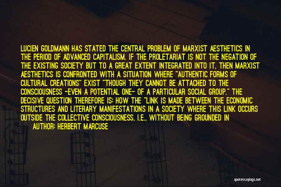 Being Your Authentic Self Quotes By Herbert Marcuse