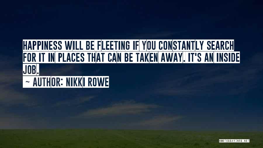 Being Your Authentic Self Quotes By Nikki Rowe