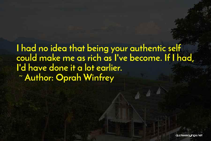 Being Your Authentic Self Quotes By Oprah Winfrey