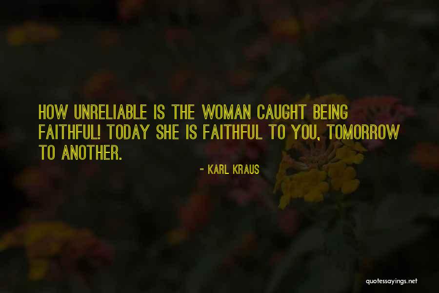 Being Your Best Today Quotes By Karl Kraus Being Your Best Today Quotes By Karl Kraus