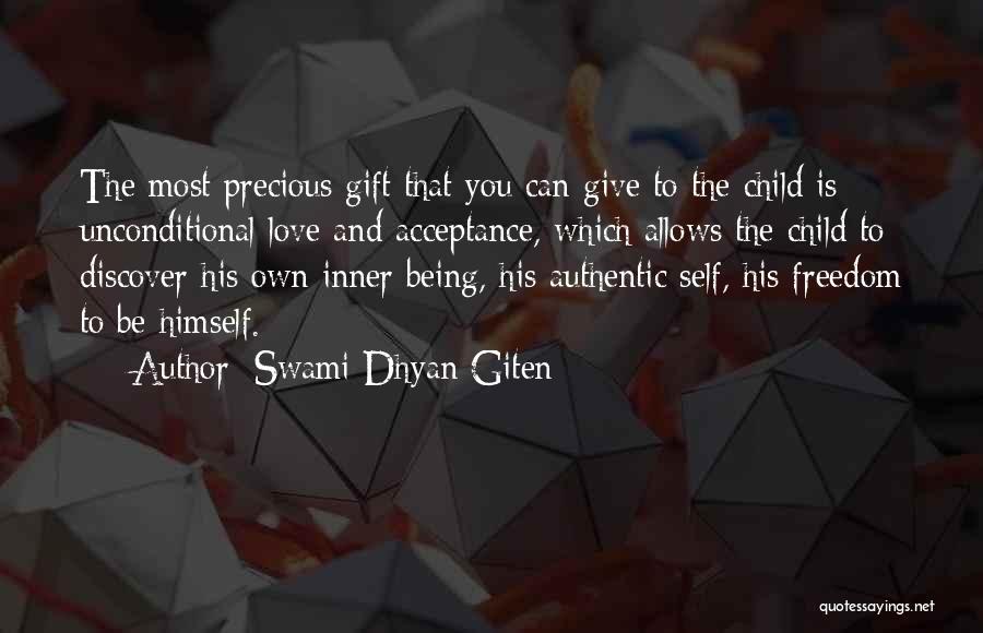 Being Your Inner Child Quotes By Swami Dhyan Giten