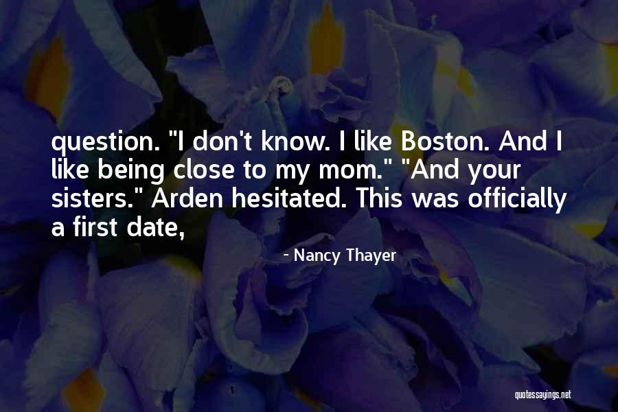 Being Your Mom Quotes By Nancy Thayer Being Your Mom Quotes By Nancy Thayer