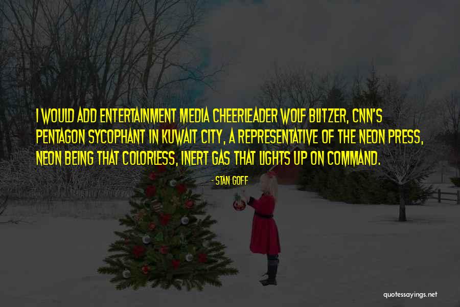Being Your Own Cheerleader Quotes By Stan Goff Being Your Own Cheerleader Quotes By Stan Goff