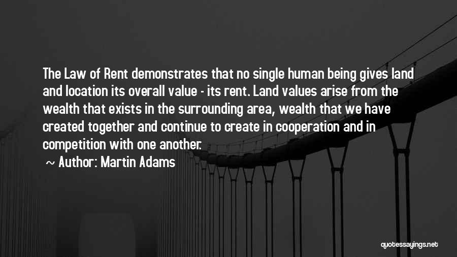 Being Your Own Competition Quotes By Martin Adams