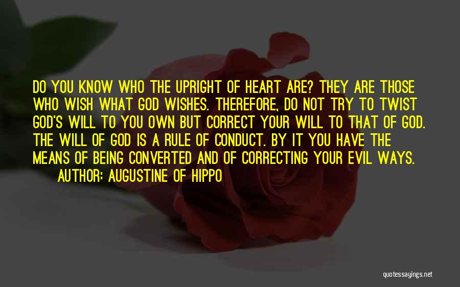 Being Your Own God Quotes By Augustine Of Hippo