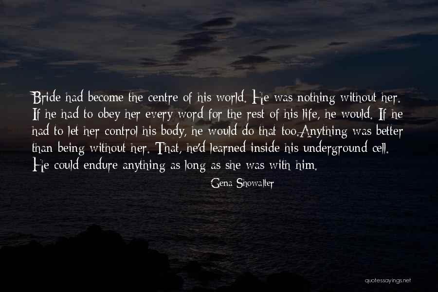 Being Your Own Hero Quotes By Gena Showalter