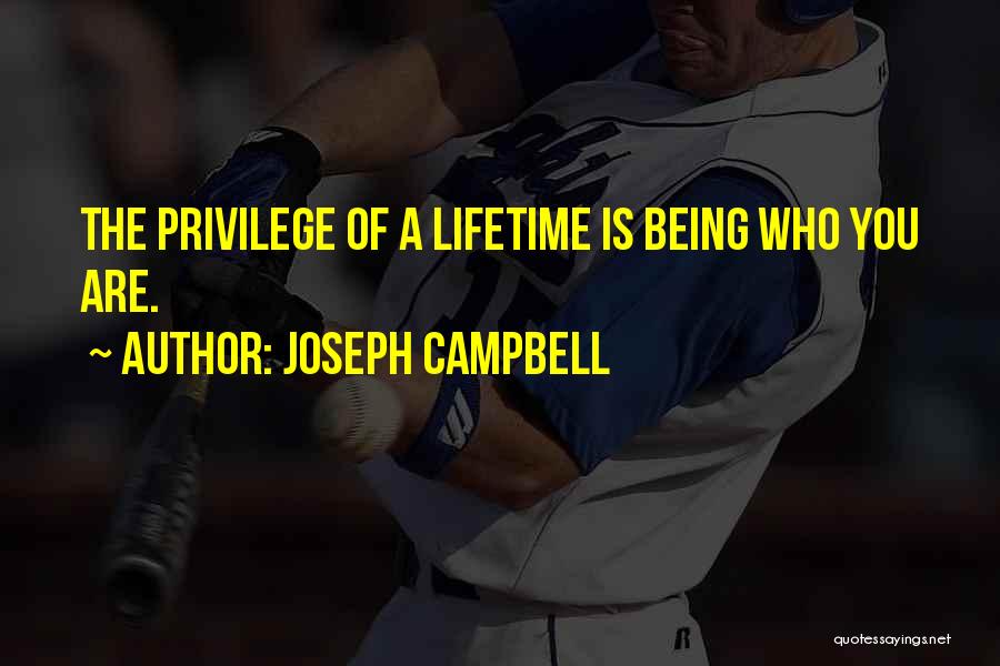 Being Your Own Hero Quotes By Joseph Campbell