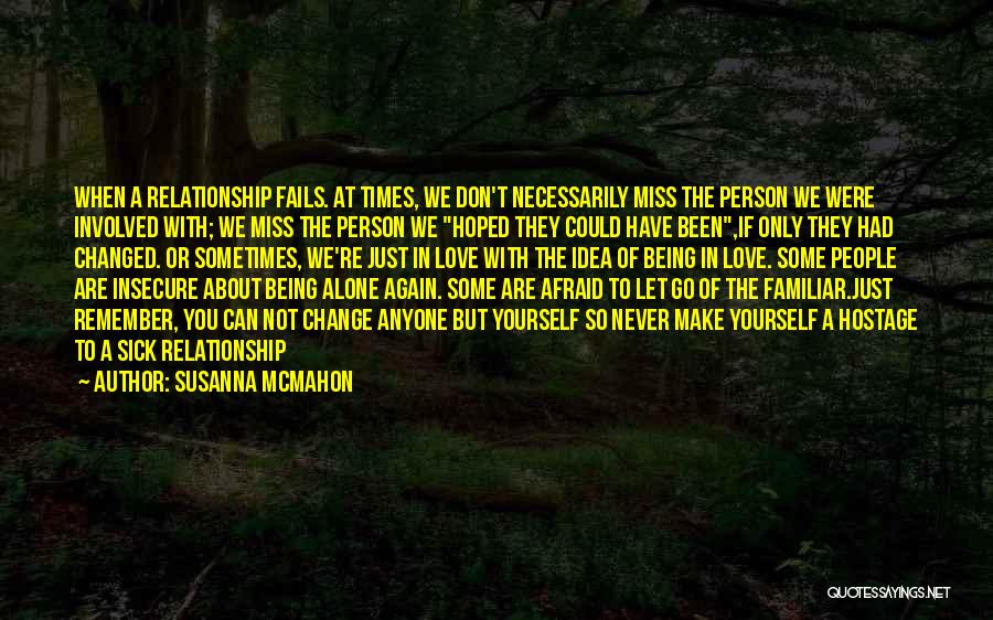 Being Your Own Person In A Relationship Quotes By Susanna McMahon