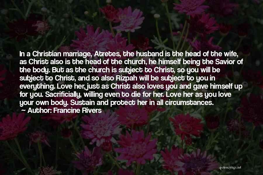 Being Your Own Savior Quotes By Francine Rivers