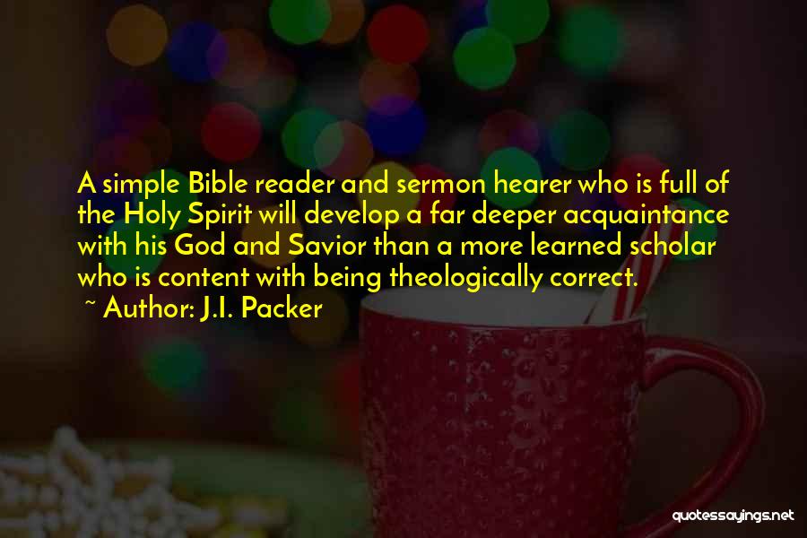 Being Your Own Savior Quotes By J.I. Packer